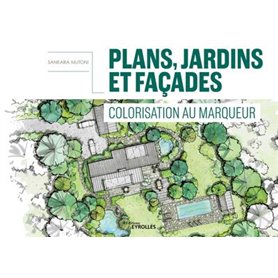 Plans, jardins et façades - Colorisation au marqueur