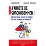 J'arrête de surconsommer !