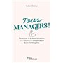 Tous managers !