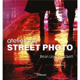 Ateliers de street photo