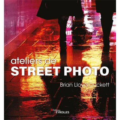 Ateliers de street photo