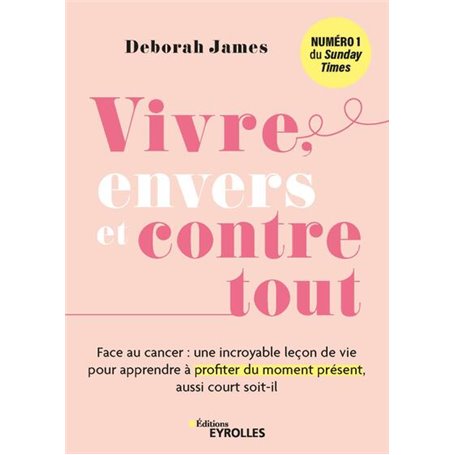 Vivre, envers et contre tout