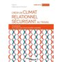 Créer un climat relationnel sécurisant au travail