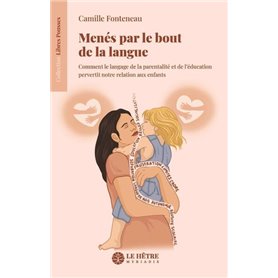 Menés par le bout de la langue