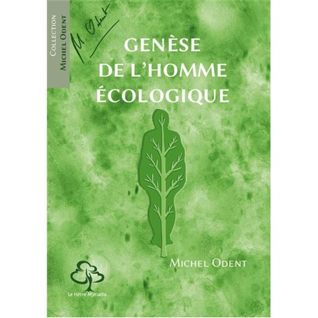 Genèse de l'homme écologique