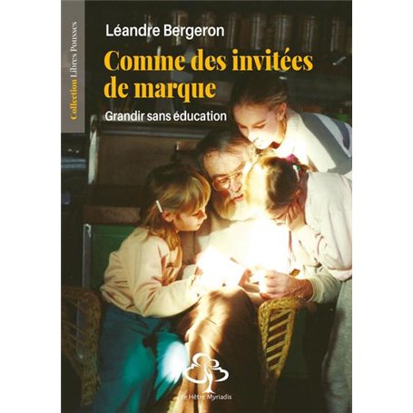 Comme des invitées de marque