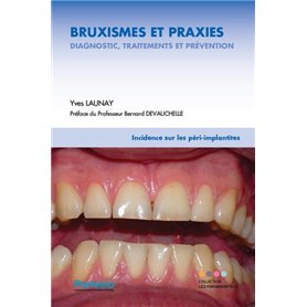 BRUXISMES ET PRAXIES