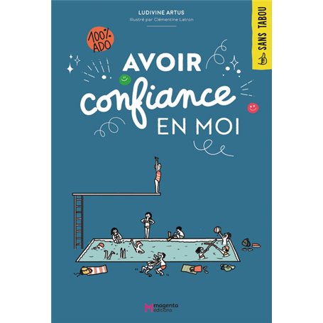 Avoir confiance en moi