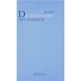 DICTIONNAIRE DES SYMBOLES