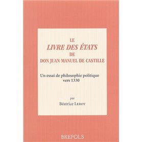 LIVRE DES ETATS DU ROI JUAN MANUEL