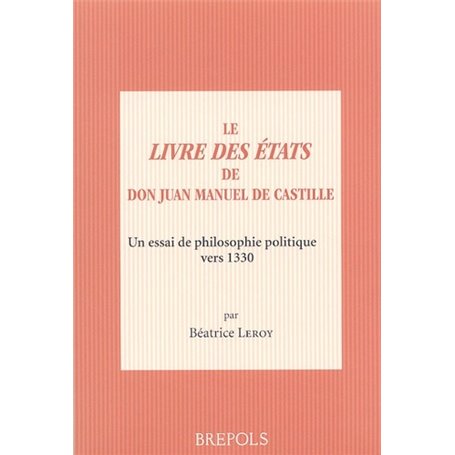 LIVRE DES ETATS DU ROI JUAN MANUEL