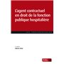 L'agent contractuel en droit de la fonction publique hospitalière (2e éd.)