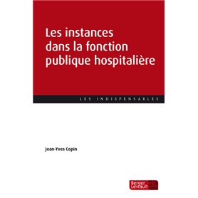 Les instances dans la fonction publique hospitalière