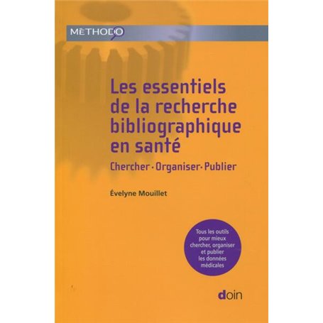 Les essentiels de la recherche bibliographique en santé