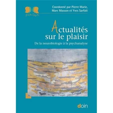 Actualités sur le plaisir