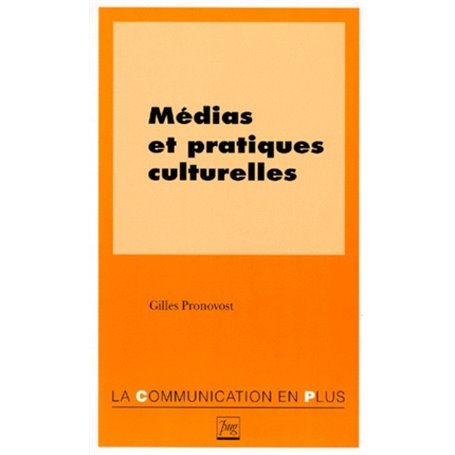 MEDIAS ET PRATIQUES CULTURELLES