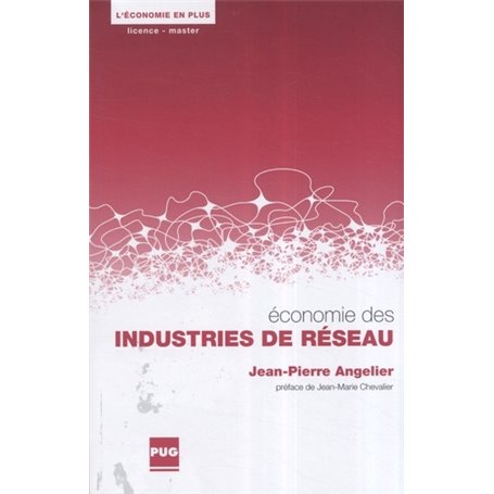 ECONOMIE DES INDUSTRIES DE RESEAU