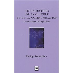 INDUSTRIES DE LA CULTURE ET DE LA COMMUNICATION (LES)