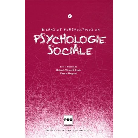 BILANS ET PERSPECTIVES EN PSYCHOLOGIE SOCIALE - N°2