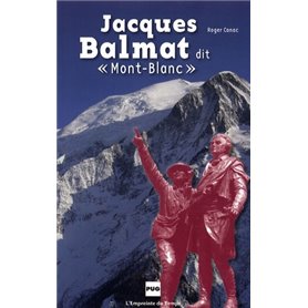 JACQUES BALMAT DIT MONT BLANC