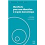 MANIFESTE POUR UNE EDUCATION A LA PAIX ECONOMIQUE