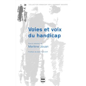 Voies et voix du handicap