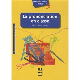 PRONONCIATION EN CLASSE (LA)