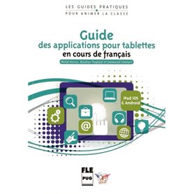 GUIDE DES APPLICATIONS POUR TABLETTES EN COURS DE FRANCAIS