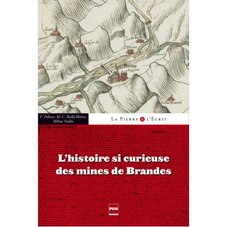 L'Histoire si curieuse des mines de Brandes