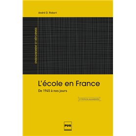 ECOLE EN FRANCE (L') - 2E EDITION