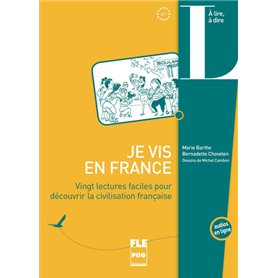 JE VIS EN FRANCE - 20 LECTURES FACILES