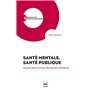 Santé mentale, santé publique