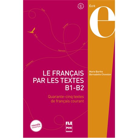 FRANCAIS PAR LES TEXTES B1-B2 - NVELLE COUVERTURE