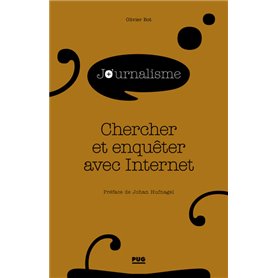 CHERCHER ET ENQUÊTER AVEC INTERNET