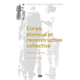 Corps diminué et reconstruction collective