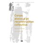 Corps diminué et reconstruction collective