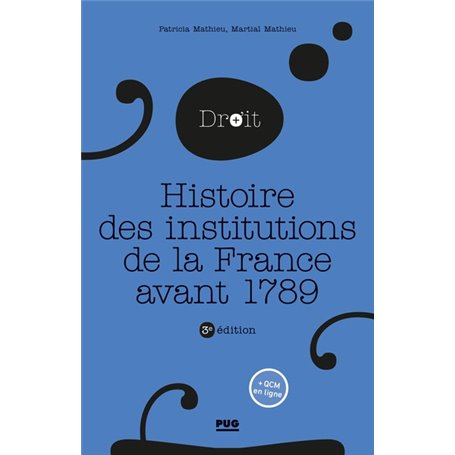 Histoire des institutions publiques de la France avant 1789