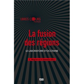 La fusion des régions