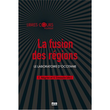 La fusion des régions