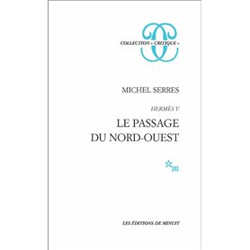 Hermès V. Le passage du nord-ouest