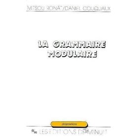 La grammaire modulaire