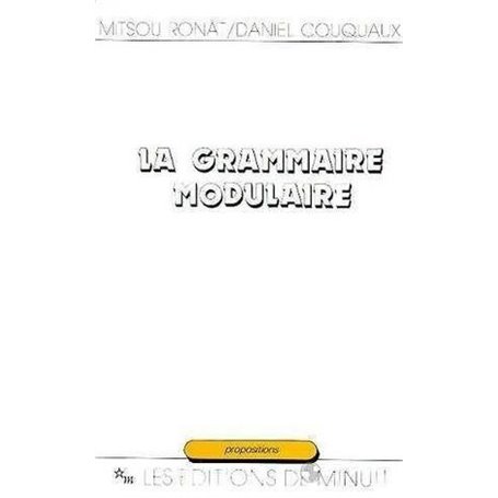 La grammaire modulaire