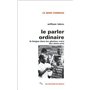 Le parler ordinaire