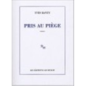 Pris au piège