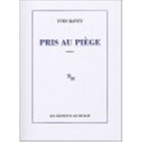 Pris au piège