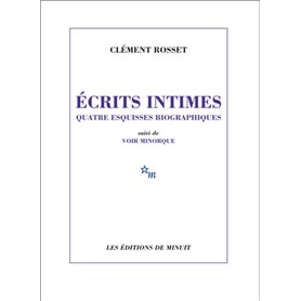 Écrits intimes. Quatre esquisses biographiques