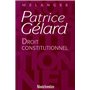 droit constitutionnel - mélanges patrice gélard