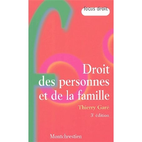 droit des personnes et de la famille - 3ème édition