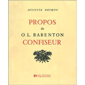 Propos de O.L. Barenton, confiseur