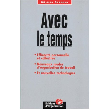 AVEC LE TEMPS